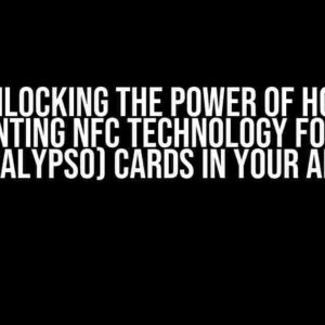 Unlocking the Power of HCE: Implementing NFC Technology for RavKav (Calypso) Cards in Your App